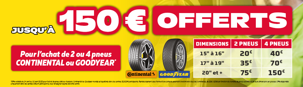 Jusqu’à 150€ offerts sur les pneus Continental et Goodyear
