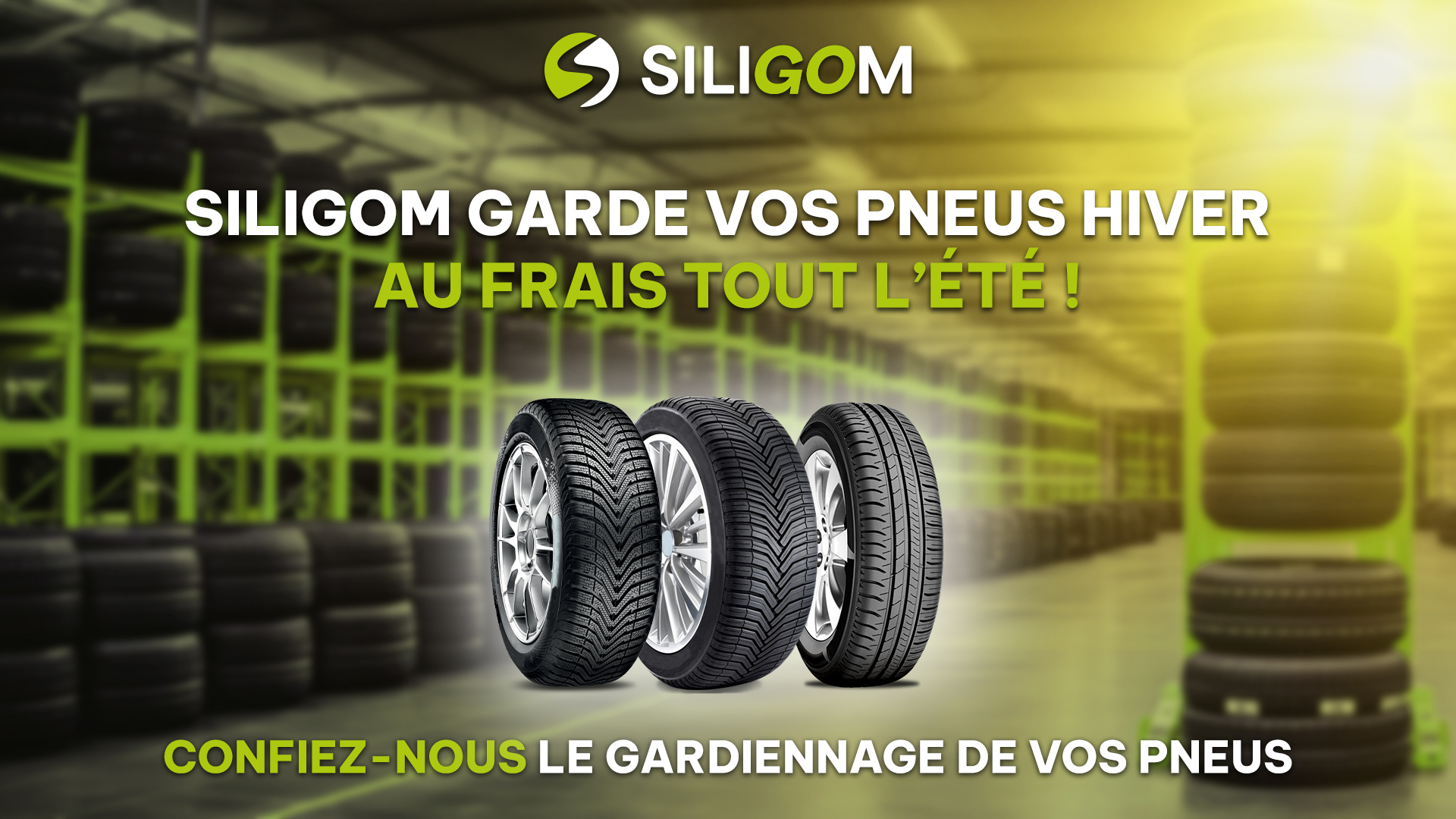 SILIGOM garde vos pneus hiver tout l'été !